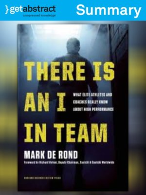 cover image of There Is an I in Team (Summary)